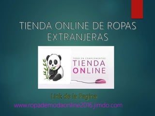 Proyecto de tiendas online de ropas extranjeras metodo canvas para el…