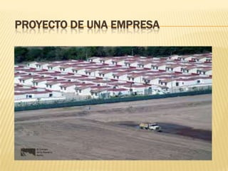 PROYECTO DE UNA EMPRESA 