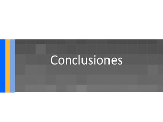 Conclusiones
 