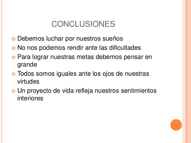 conclusion a un proyecto de vida
