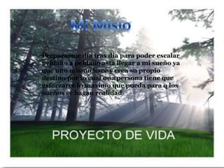 Prepararme dia tras dia para poder escalar
peldaño a peldaño asta llegar a mi sueño ya
que uno mismo hace y crea su propio
destino por lo cual una persona tiene que
esforzarce lo maximo que pueda para q los
sueños se hagan realidad
 
