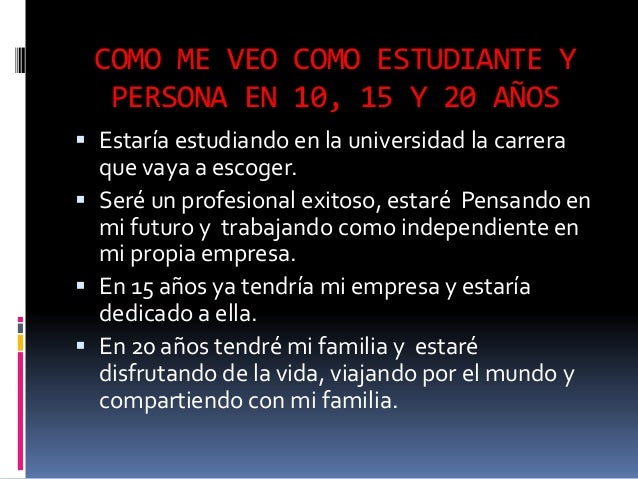 Como Me Veo Hoy Proyecto De Vida