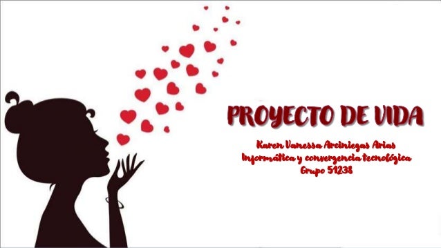 Proyecto de vida 2 proyecto de vida 1 638