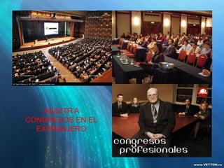 Asistir a congresos en el extranjeroASISITR A CONGRESOS EN EL EXTRANJERO