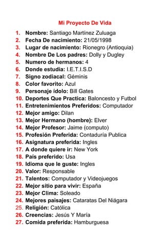 Proyecto de vida santiago martínez zuluaga 8 f