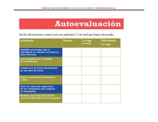 FORMAR PARA TRASFORMAR CON CALIAD, CALIDEZ Y COMPROMISO SOCIAL.
 