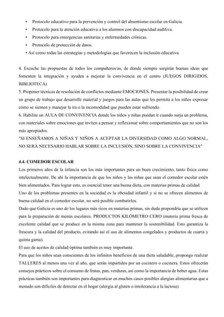 • Protocolo educativo para la prevención y control del absentismo escolar en Galicia.
• Protocolo para la atención educati...