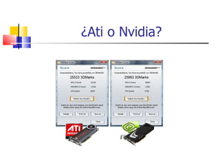 ¿Ati o Nvidia? 