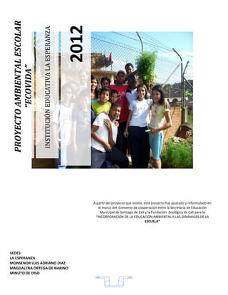 Proyecto ecologia y medio ambiente 2012