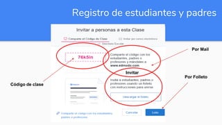 Registro de estudiantes y padres
Código de clase
Por Mail
Por Folleto
Invitar
 