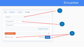 Encuestas
1
2
3
 