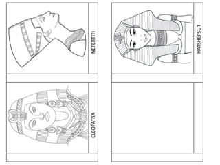 CLEOPATRA
HATSHEPSUT
NEFERTITI
 