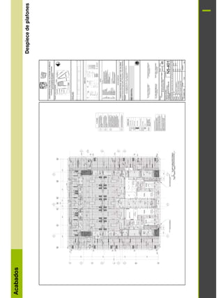 Acabados
Despiece
de
plafones
 
