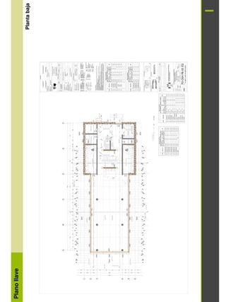 Plano
llave
Planta
baja
 