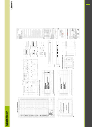 Señalización
Detalles
 