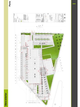 Obra
exterior
Planta
 