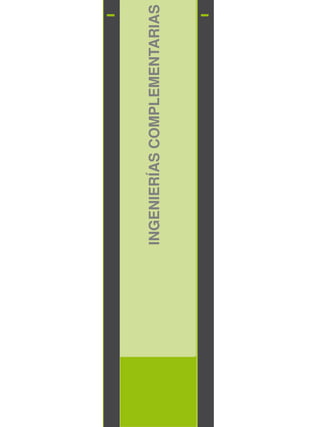 INGENIERÍAS
COMPLEMENTARIAS
 