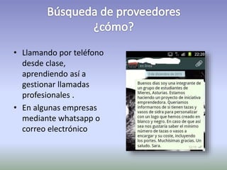• Llamando por teléfono 
desde clase, 
aprendiendo así a 
gestionar llamadas 
profesionales . 
• En algunas empresas 
mediante whatsapp o 
correo electrónico 
 