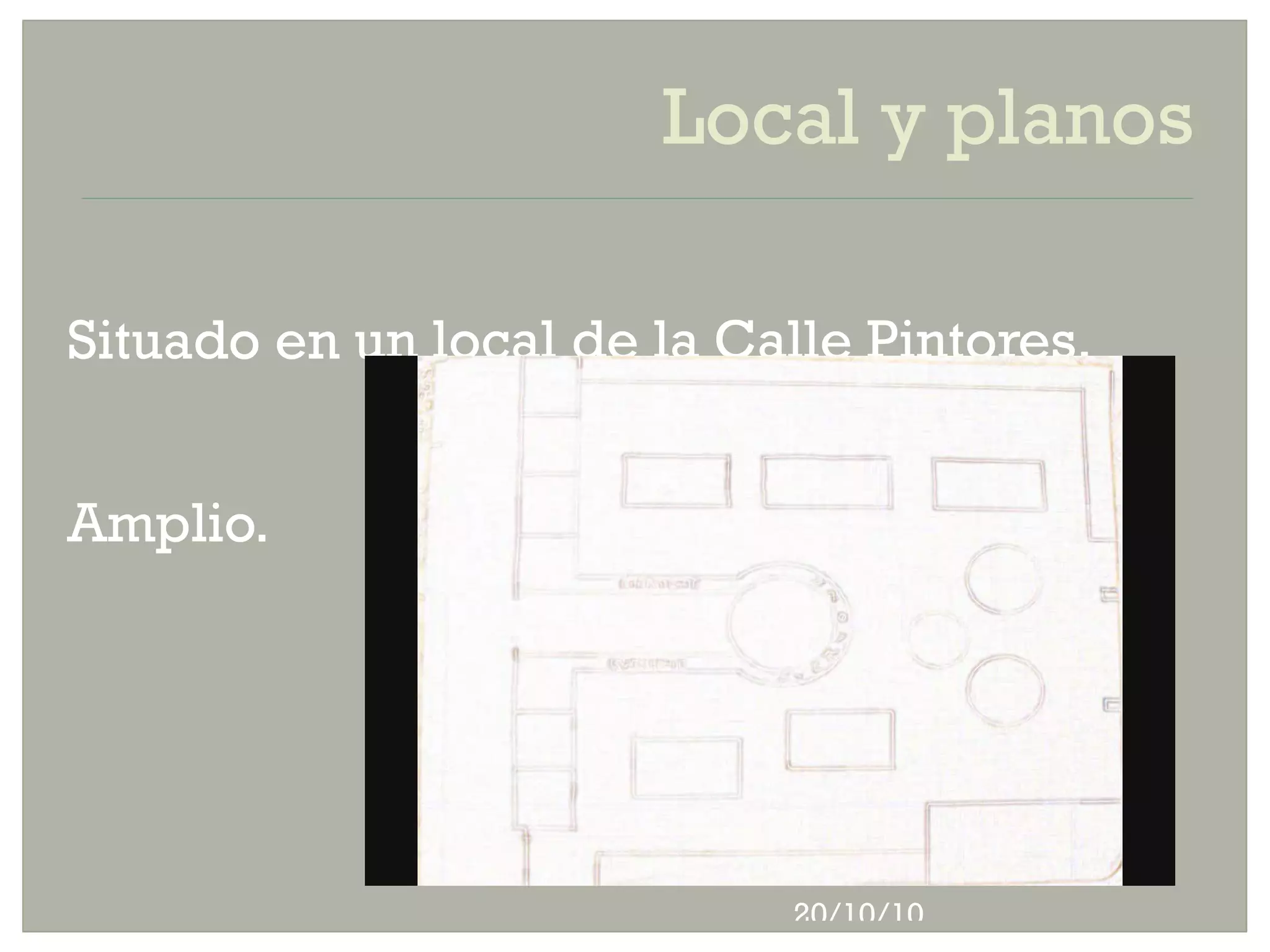 Local y planos Situado en un local de la Calle Pintores. Amplio.