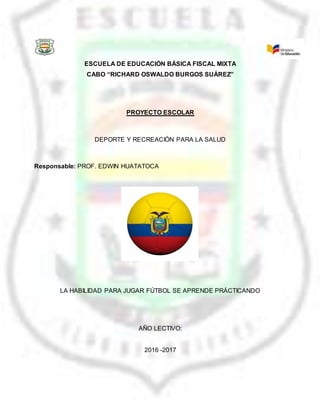 Proyecto escolar futbol 2016 2017