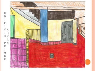 Tarea 6: Así es mi escuela