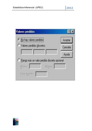 Estadística-Inferencial (UPEC)   2012
 