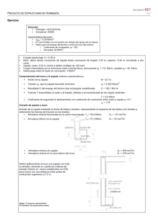 DOCUMENTO EE7
PROYECTO DE ESTRUCTURAS DE HORMIGÓN 7 / 7
Ejercicio
10/200 mm
 