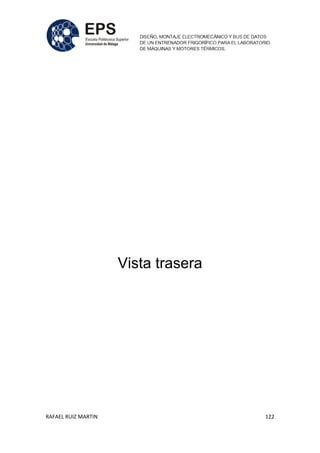 RAFAEL RUIZ MARTIN 122
Vista trasera
 