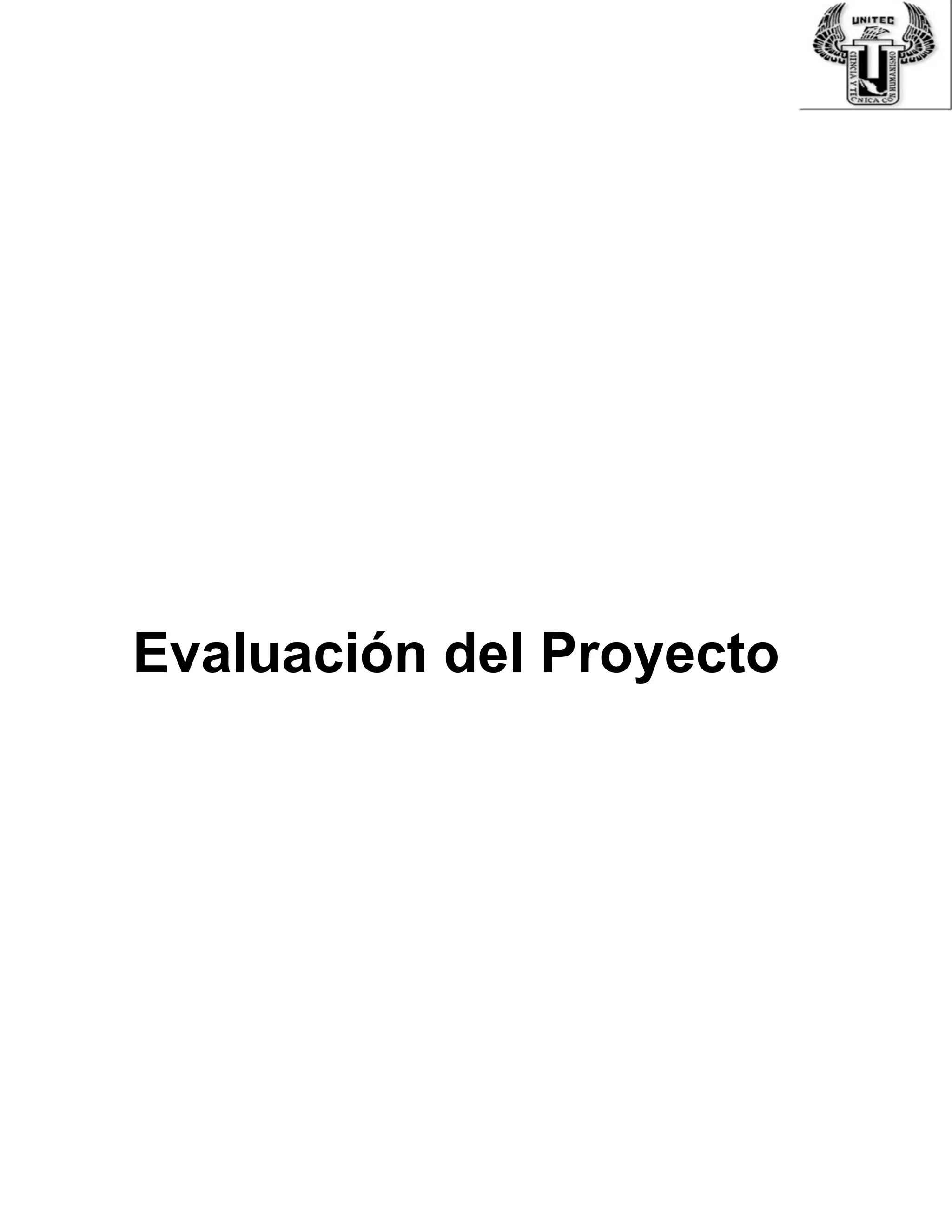 Evaluación del Proyecto
 