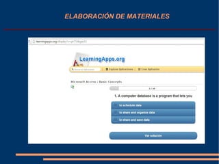 ELABORACIÓN DE MATERIALES
 