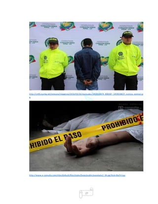 27
http://cr00.epimg.net/emisora/imagenes/2016/03/26/manizales/1459018474_806587_1459018637_noticia_normal.jp
g
http://www.e-consulta.com/sites/default/files/styles/large/public/asesinato2_34.jpg?itok=NuFH-iqa
 