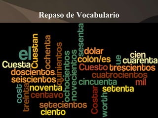 Repaso de Vocabulario
 