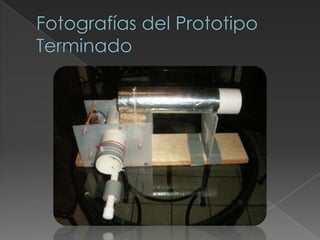 Fotografías del Prototipo Terminado