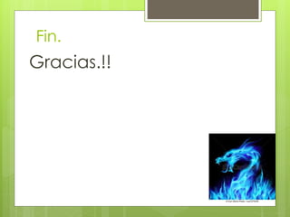 Fin. 
Gracias.!! 
