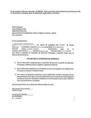 Carta dirigida al Director Ejecutivo de ARCSA, declarando bajo solemnidad de juramento que toda
la información entregada goza de legalidad, legitimidad y veracidad.
 