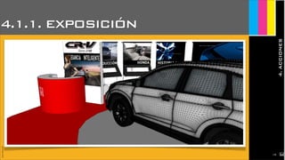 JoanEstornell
4.1.1. EXPOSICIÓN
4.ACCIONES
2118
 