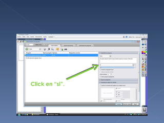Click en “si”.
 