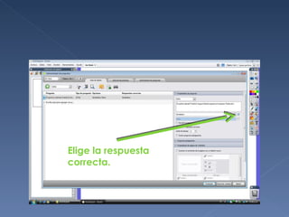 Elige la respuesta
correcta.
 