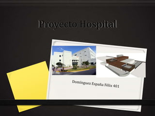 Proyecto Hospital
 