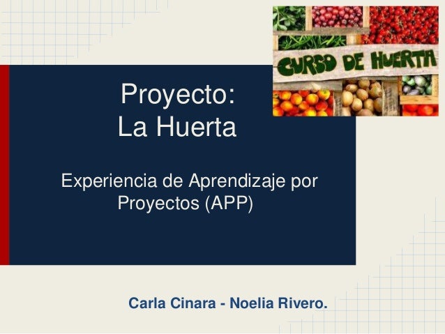 Proyecto: La Huerta