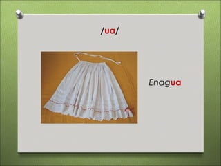 /ua/




       Enagua
 
