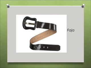 Faja
 