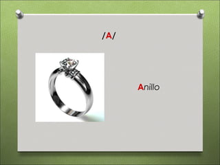 /A/




      Anillo
 