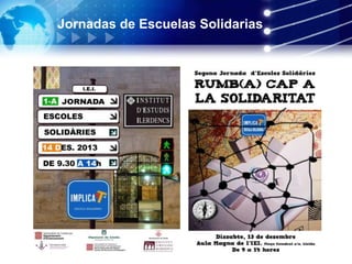 Jornadas de Escuelas Solidarias
 