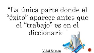 Vidal Sasson 
 