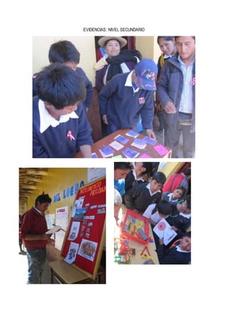 EVIDENCIAS: NIVEL SECUNDARIO
 