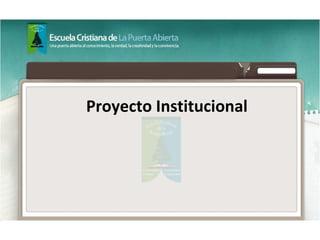Proyecto Institucional
 