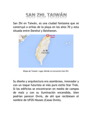 Mapa de Taiwán. Lugar dónde se encuentra San Zhi.
 