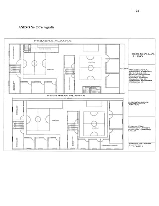 - 24 -
ANEXO No. 2 Cartografía
 