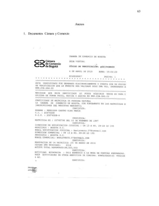 63
Anexos
1. Documentos Cámara y Comercio
 